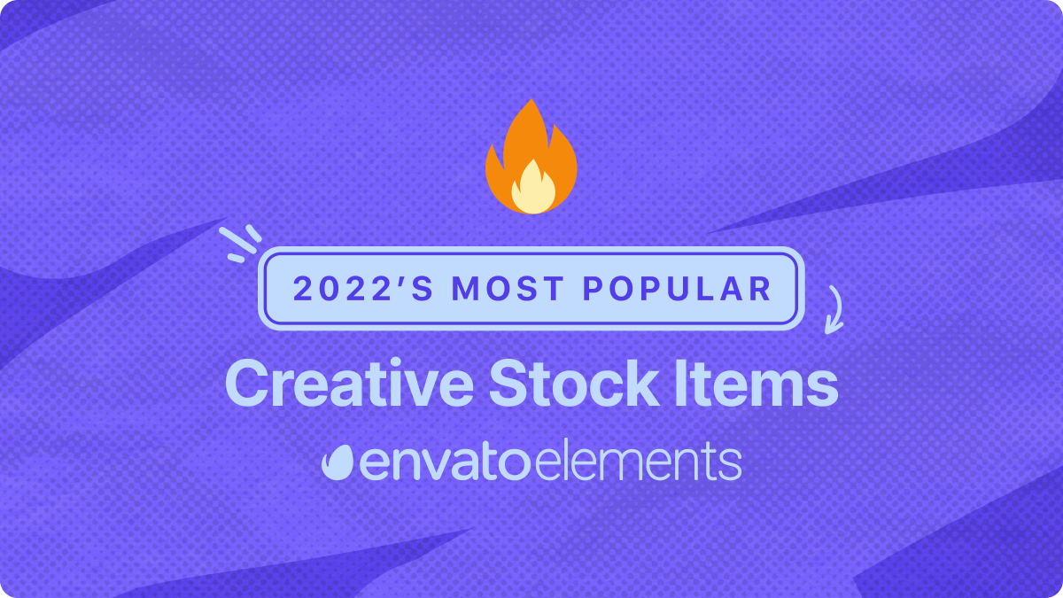 Purple textured background with text overlay. Text reads "2022's Most Popular Creative Stock Items". The Envato Elements logo is beneath the text.